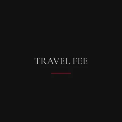 TRAVEL FEE